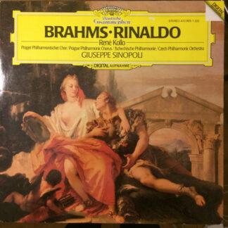 Brahms*, René Kollo, Giuseppe Sinopoli, Prague Philharmonic Chorus, Czech Philharmonic Orchestra* - Rinaldo (LP, RE)