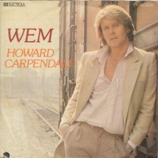 Howard Carpendale - Wem (7", Single)