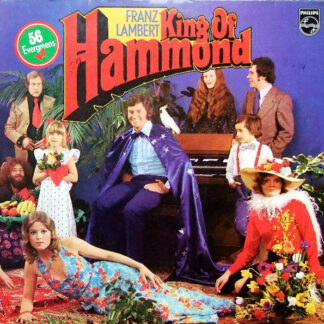 Franz Lambert - King Of Hammond (2xLP, Album)