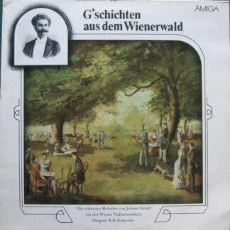 Johann Strauß* - Wiener Philharmoniker, Willi Boskovsky - G'schichten Aus Dem Wienerwald (LP)