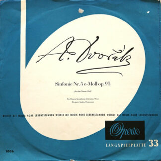 A. Dvořák*, Pro Musica Symphonie-Orchester, Wien*, Jascha Horenstein - Sinfonie Nr.5 E-moll Op. 95 - „Aus Der Neuen Welt“ (LP, Album, Mono)
