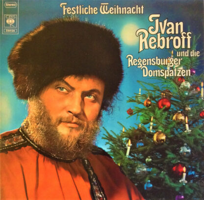 Ivan Rebroff Und Die Regensburger Domspatzen - Festliche Weihnacht (LP, Album, Gat)
