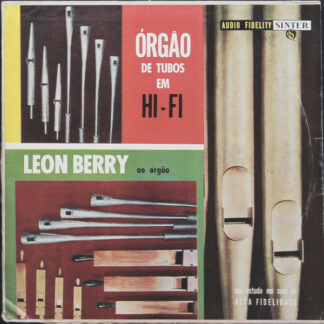 Leon Berry - Órgão De Tubos Em Hi-Fi (LP, Album, Mono)