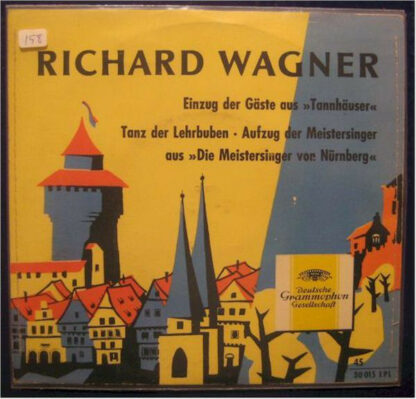Richard Wagner, Ferdinand Leitner, Württembergisches Staatsorchester Stuttgart* - Die Meistersinger Von Nürnberg (7", EP)