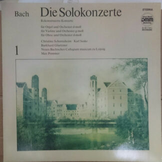 Bach*, Karl Suske, Burkhard Glaetzner, Neues Bachisches Collegium Musicum Zu Leipzig*, Max Pommer - Die Solokonzerte 2, Rekonstruierte Konzerte (LP, Bro)