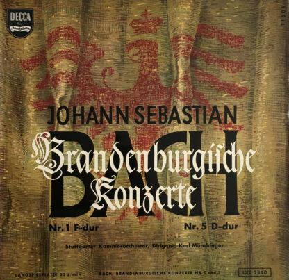 Johann Sebastian Bach, Stuttgarter Kammerorchester, Karl Münchinger - Brandenburgische Konzerte Nr. 1 F-Dur, Nr. 5 D-Dur (LP, Mono)