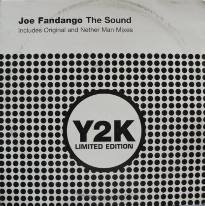Joe Fandango - The Sound (12", Ltd)