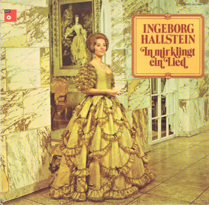 Ingeborg Hallstein - In Mir Klingt Ein Lied (LP, Album, RE)