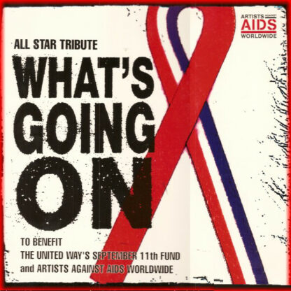 Artists Against AIDS Worldwide - What's Going On (12")