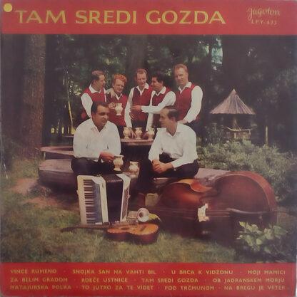 Beneški Fantje - Tam Sredi Gozda (10", Album)