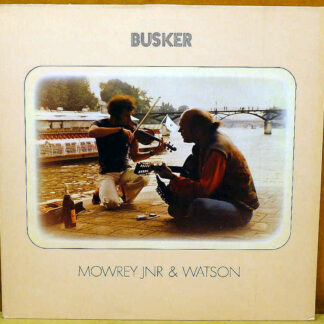 Mowrey Jnr* & Watson* - Busker (LP, Album)