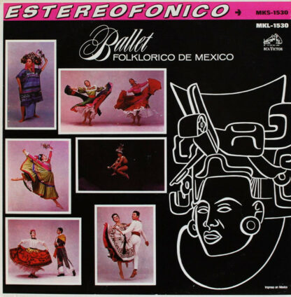 Ballet Folklorico De Mexico - Ballet Folklorico De Mexico (LP, Album, RE, Ora)