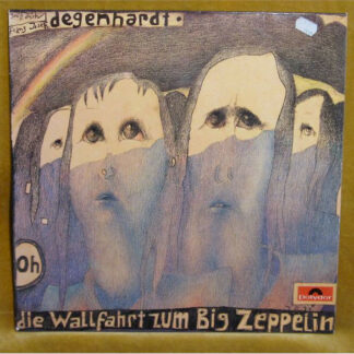Franz Josef Degenhardt - Die Wallfahrt Zum Big Zeppelin (LP, Album)