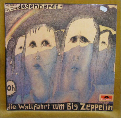 Franz Josef Degenhardt - Die Wallfahrt Zum Big Zeppelin (LP, Album)
