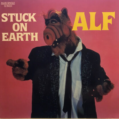 ALF (2) - Stuck On Earth (12", Maxi)