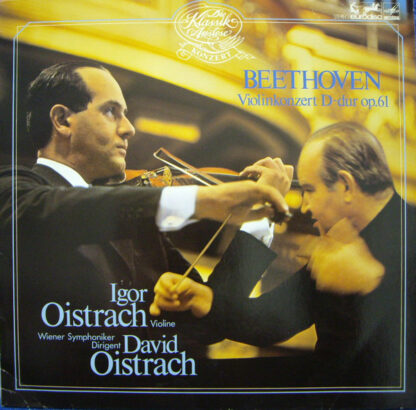 Beethoven*, Igor Oistrach, Wiener Symphoniker, David Oistrach - Violinkonzert D-dur Op. 61 (LP)
