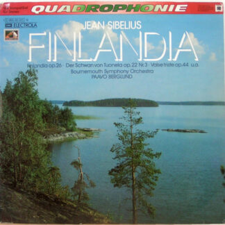 Jean Sibelius / Bournemouth Symphony Orchestra / Paavo Berglund - Finlandia (LP, Quad)