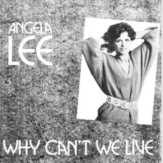 Angela Lee - Why Can't We Live (12")