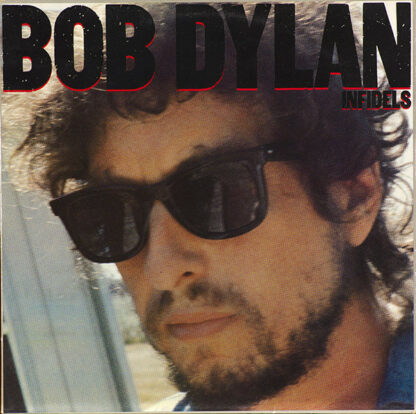 Bob Dylan - Infidels (LP, Album)