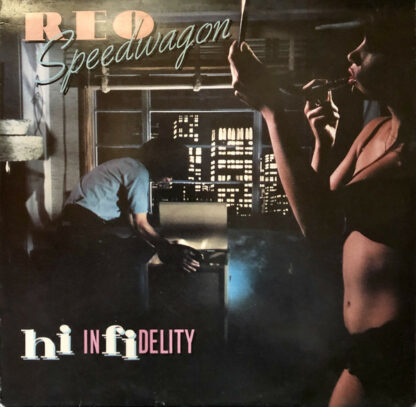 REO Speedwagon - Hi Infidelity (LP, Album, RP)