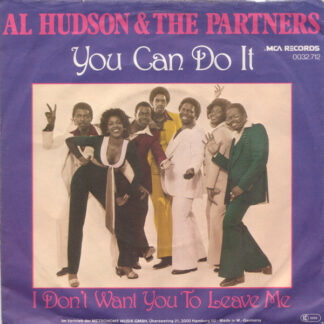 Al Hudson & The Partners - You Can Do It (7", Single)