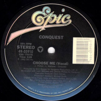Conquest - Choose Me (12")