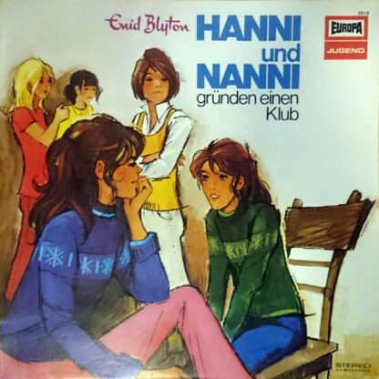 Enid Blyton - Hanni Und Nanni Gründen Einen Klub (LP)