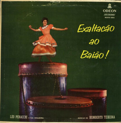 Léo Peracchi E Sua Orquestra - Exaltação Ao Baião! (LP, Album, Mono)