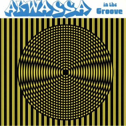 Akwassa - In The Groove (LP, Album, RE)