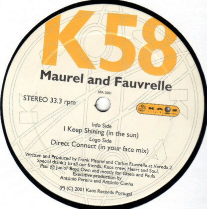 Maurel And Fauvrelle* - I Keep Shining / Direct Connect (12")