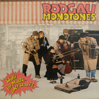 Rodgau Monotones - Wollt Ihr Musik - Oder Was?? (LP, Album)