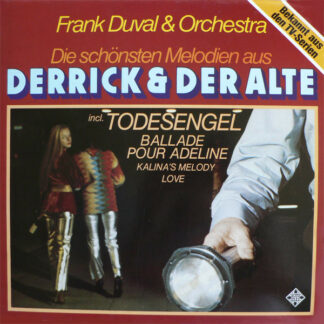 Frank Duval & Orchestra - Die Schönsten Melodien Aus „Derrick“ Und „Der Alte“ (LP, Album)