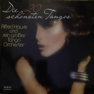 Alfred Hause Und Sein Grosses Tango-Orchester* - Die 20 Schönsten Tangos (LP)