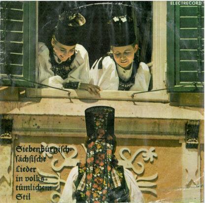 Grete Lienert-Zultner - Siebenbürgisch-Sächsische Lieder In Volkstümlichem Stil (10", Album, Mono)