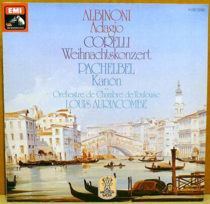 Orchestre De Chambre De Toulouse, Louis Auriacombe / Albinoni* • Corelli* • Pachelbel* - Adagio • Weihnachtskonzert • Kanon u.a. (LP)