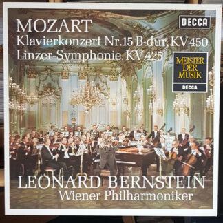 Leonard Bernstein / Wiener Philharmoniker / Mozart* - Klavierkonzert Nr. 15 B-Dur , KV 450 / Linzer-Symphonie, KV 425 (LP, Album, RE)