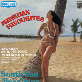 South Sea Melodians - Hawaiian Favourites (LP, Album)