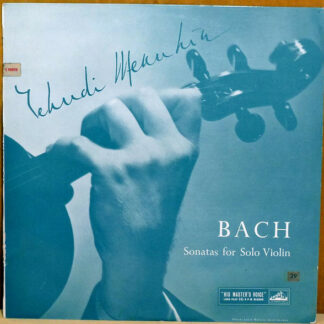 Yehudi Menuhin, Bach* - Sonatas For Solo Violin, Volume 3 (LP, Mono)