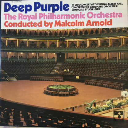 Deep Purple, The Royal Philharmonic Orchestra Conducted By Malcolm Arnold - Concerto For Group And Orchestra (LP, Album, RP, Fre)