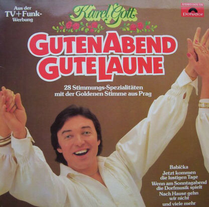 Karel Gott - Guten Abend, Gute Laune (28 Stimmungs-Spezialitäten Mit Der Goldenen Stimme Aus Prag) (LP)