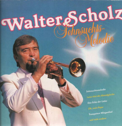 Walter Scholz - Sehnsuchts-Melodie (LP, Comp, Club)