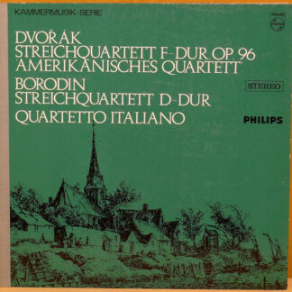 Dvořák* / Borodin* - Quartetto Italiano - Streichqurtett F-Dur, Op. 96 "Amerikanisches Quartett" / Streichquartett D-Dur "Italienisches Quartett" (LP, Album)