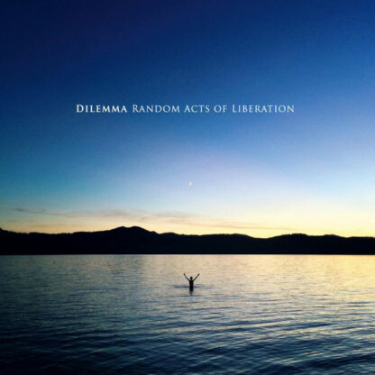 Dilemma (14) - Random Acts Of Liberation (2xLP, Album, Ltd, Num, Whi)