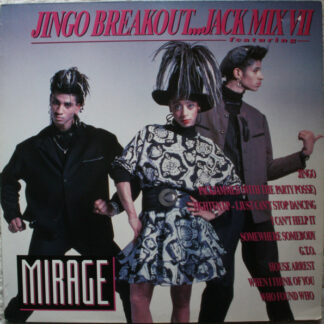 Mirage (12) - Jingo Breakout...Jack Mix VII (12")
