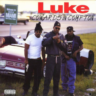 Luke - Cowards In Compton (12")