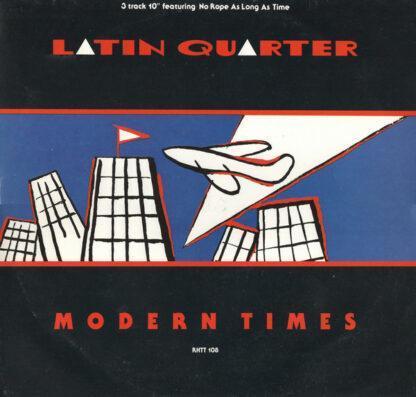 Latin Quarter - Modern Times (10", Single)