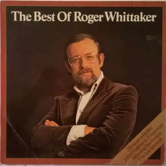 Roger Whittaker - The Best Of Roger Whittaker (LP, Comp)