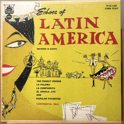 Continental Trio, Plymouth Concert Orchestra - Echoes of Latin America (LP, Album)