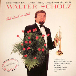 Walter Scholz - Ich Denk' An Dich (LP)