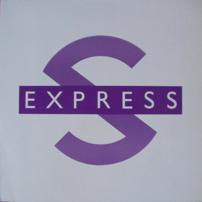 S-Express* - Theme From S-Express (Herbal Tea Casualty Mix) (12")